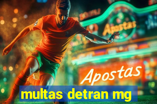 multas detran mg